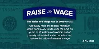 Raise the Wage Act of 2019 Fact